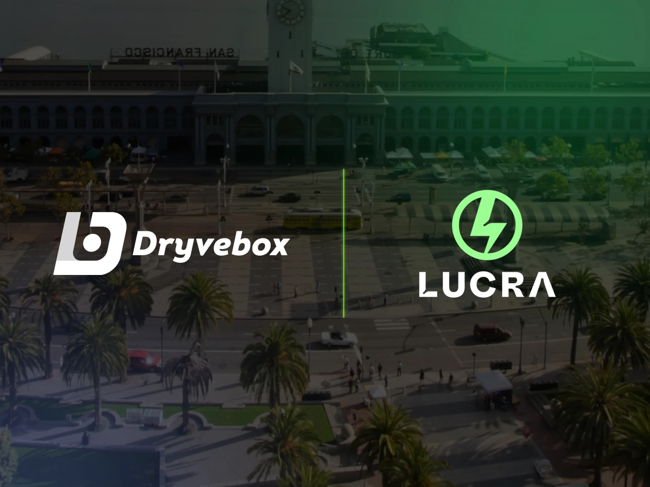 Dryvebox x Lucra