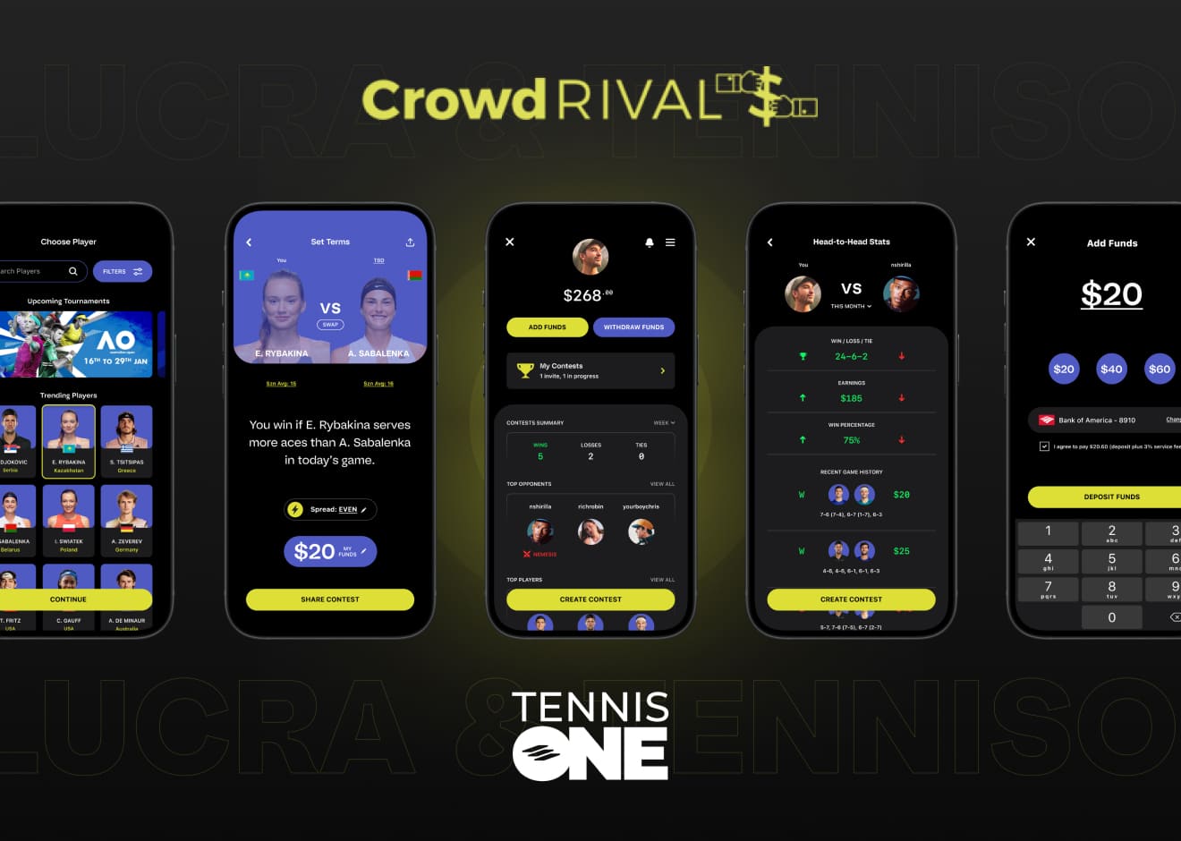 Crowd Rival, TennisONE